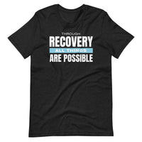 Through Recovery Shirt