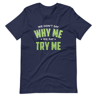 Mike Sorrentino Try Me Shirt
