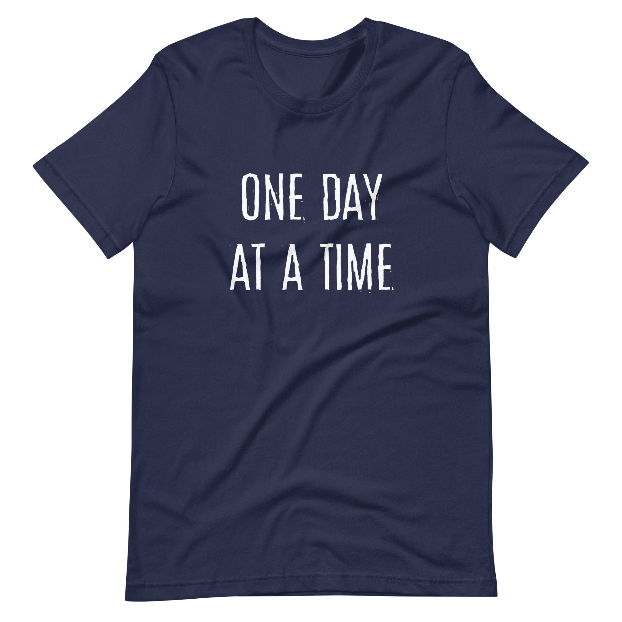 One day at a time t shirt best sale