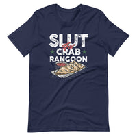 Mike Sorrentino Slut For Crab Rangoon Shirt