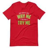 Mike Sorrentino Try Me Shirt
