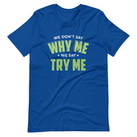 Mike Sorrentino Try Me Shirt
