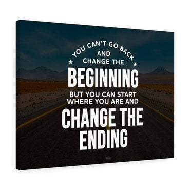 Change the Ending Canvas Wall Art