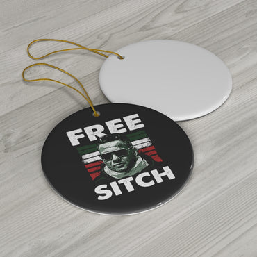 Free Sitch Ceramic Ornament