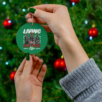 Living My Blessed Life Ceramic Ornament