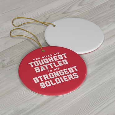 Strongest Soldiers Ceramic Ornament