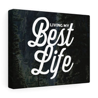 Best Life Canvas Wall Art