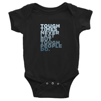Tough Times Onesie