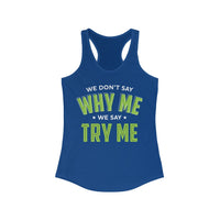 Mike Sorrentino Try Me Womens Tank