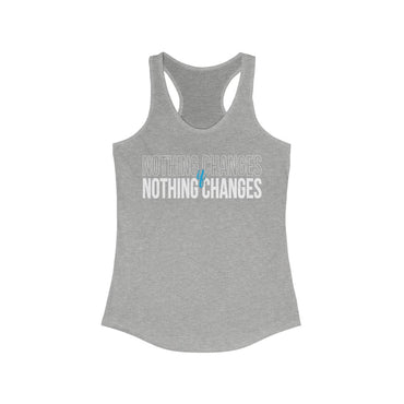 Mike Sorrentino Nothing Changes Womens Tank