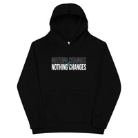Mike Sorrentino Nothing Changes Kids Hoodie