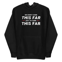 Mike Sorrentino Come This Far Hoodie