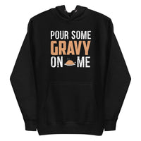 Mike Sorrentino Thanksgiving Pour Some Gravy Hoodie
