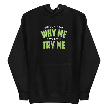 Mike Sorrentino Try Me Hoodie