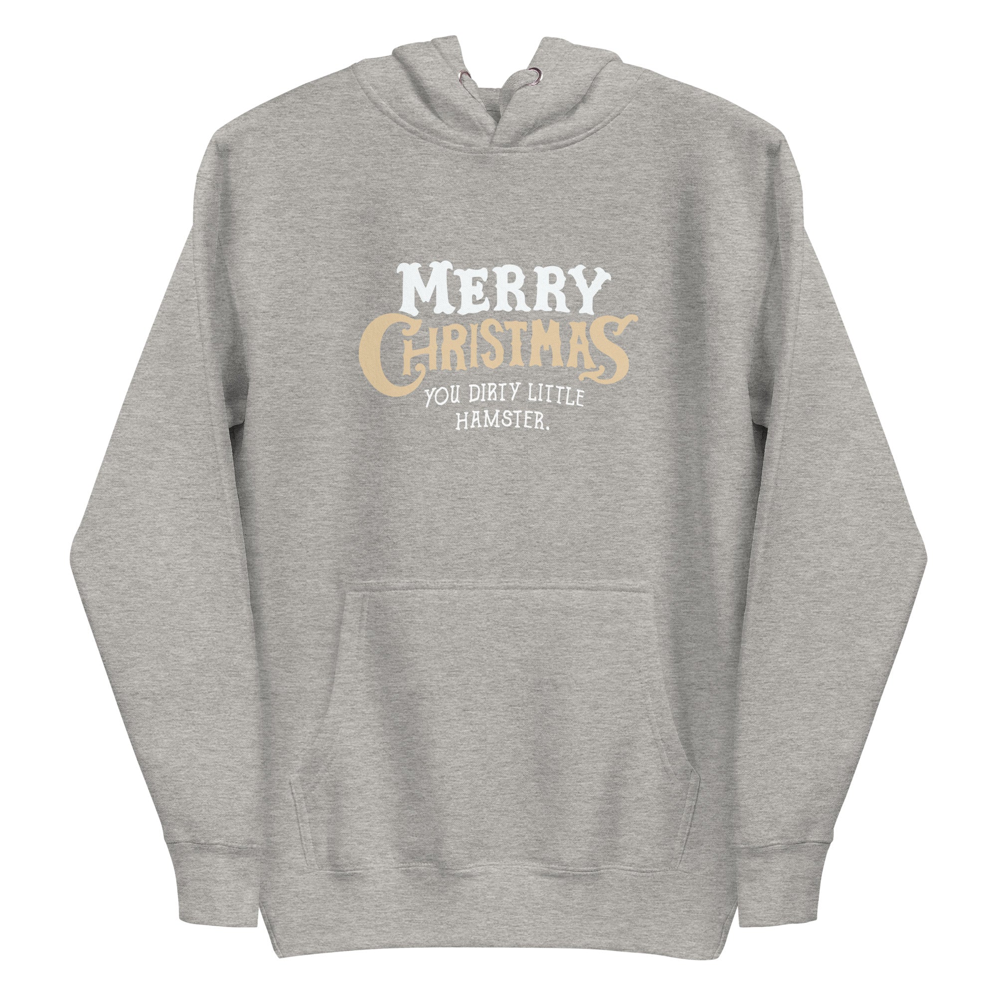 Mike Sorrentino Merry Christmas You Dirty Little Hamster Hoodie