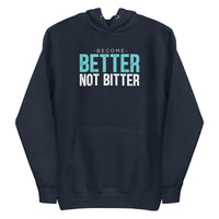 Mike Sorrentino Better Not Bitter Hoodie