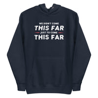 Mike Sorrentino Come This Far Hoodie