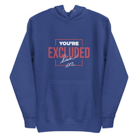 Mike Sorrentino You're Excluded Hoodie