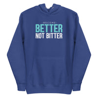 Mike Sorrentino Better Not Bitter Hoodie