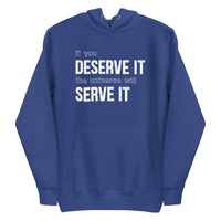 Mike Sorrentino Deserve It Hoodie