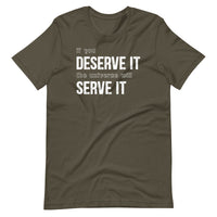Mike Sorrentino Deserve It Shirt