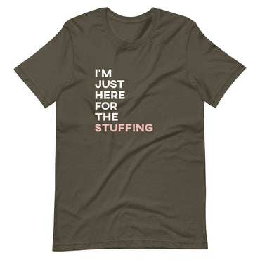 Mike Sorrentino Just Here For The Stuffing Shirt