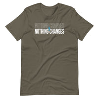 Mike Sorrentino Nothing Changes Shirt