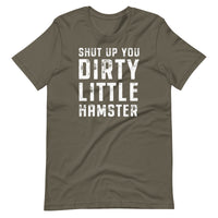 Mike Sorrentino Shut Up You Dirty Little Hamster Shirt