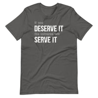 Mike Sorrentino Deserve It Shirt