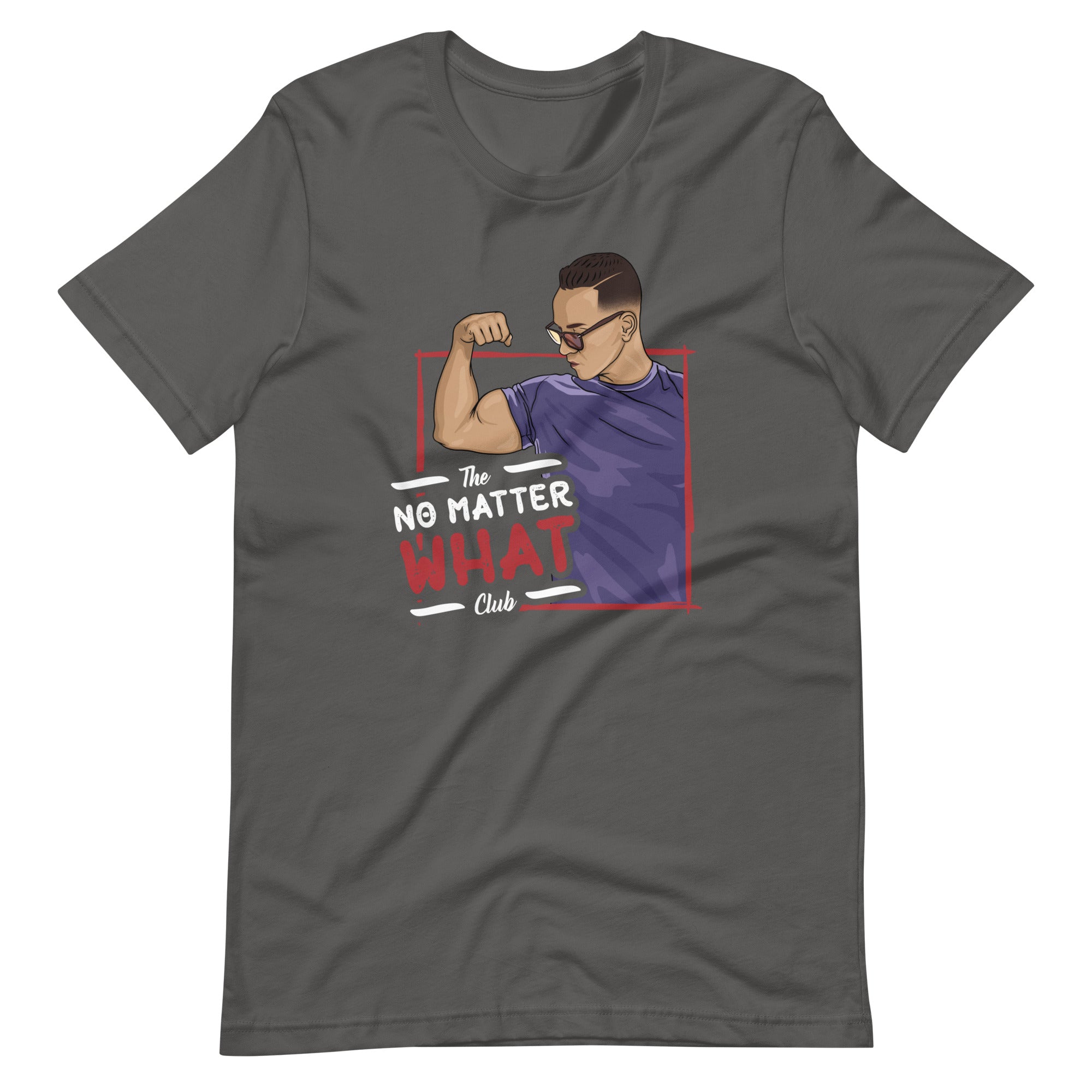 Mike Sorrentino No Matter What Club Shirt