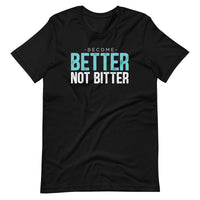 Mike Sorrentino Better Not Bitter Shirt