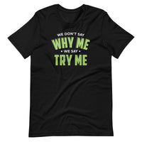 Mike Sorrentino Try Me Shirt