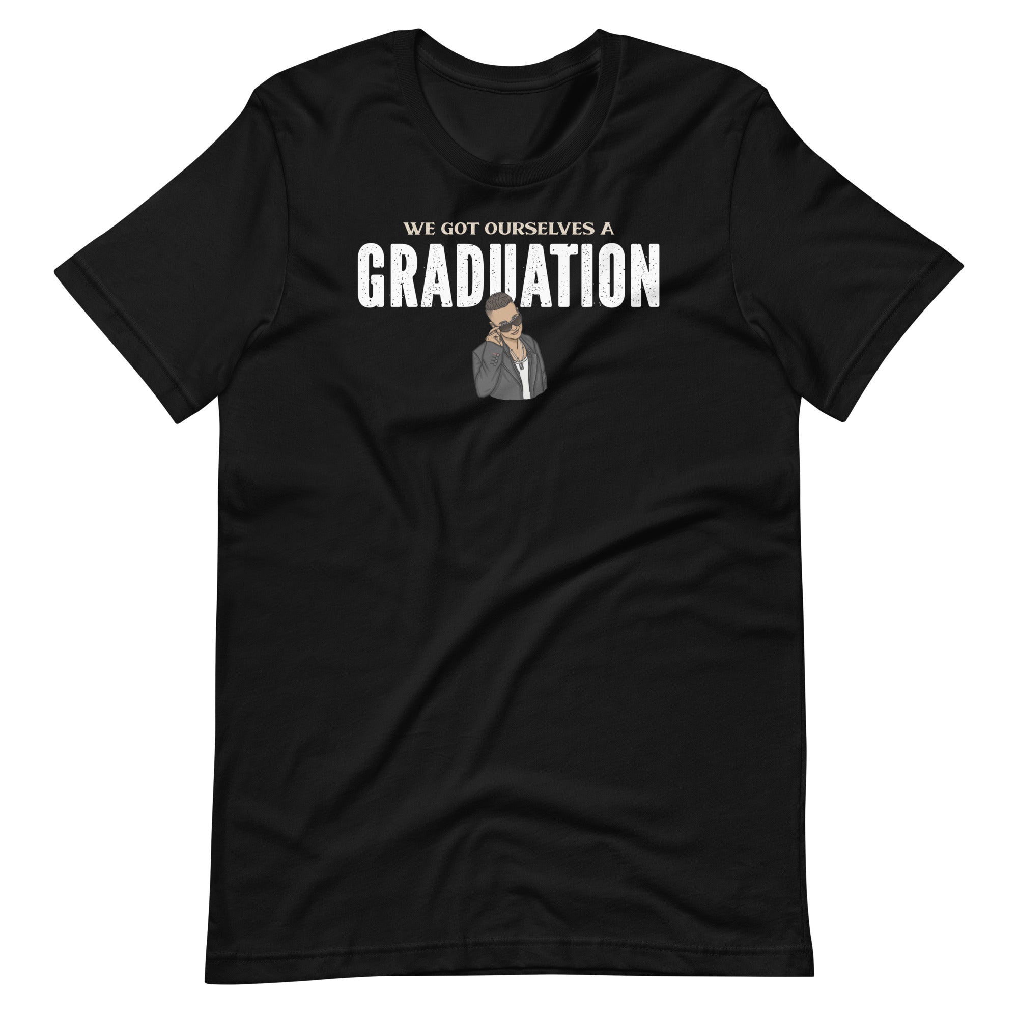 Mike Sorrentino We Got Ourselves A Graduation (2) Shirt