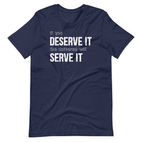 Mike Sorrentino Deserve It Shirt