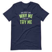 Mike Sorrentino Try Me Shirt