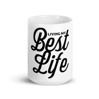 Best Life Mug 11oz