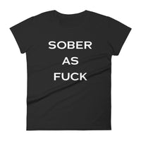 Mike Sorrentino Sober As F*Ck Womens Shirt