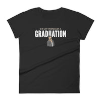 Mike Sorrentino We Got Ourselves A Graduation Womens Shirt