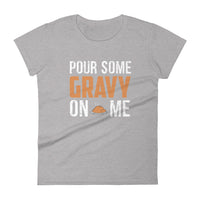 Mike Sorrentino Thanksgiving Pour Some Gravy Womens Shirt