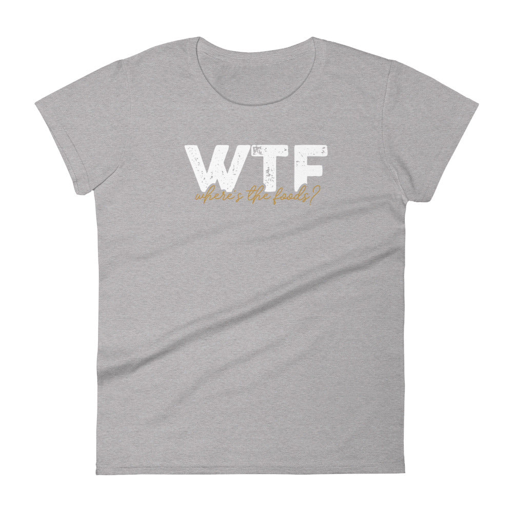 Mike Sorrentino WTF Wheres The Foods Womens Shirt