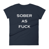 Mike Sorrentino Sober As F*Ck Womens Shirt