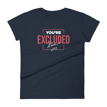 Mike Sorrentino You're Excluded Womens Shirt