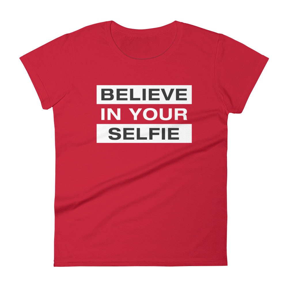 Mike Sorrentino Believe In Your Selfie Womens Shirt